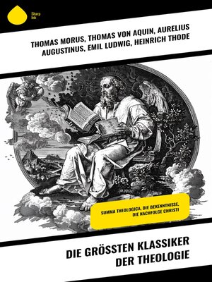 cover image of Die größten Klassiker der Theologie